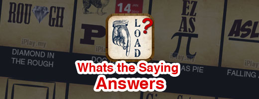 what-s-the-saying-answers-with-pictures-iplay-my